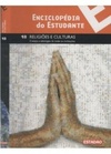 Religiões e Culturas  (Enciclopédia do Estudante #18)
