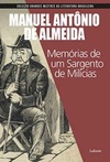Memórias de um Sargento de Milícias (Coleção Grandes Mestres da Literatura Brasileira)
