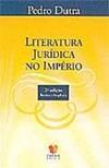 Literatura Jurídica no Império
