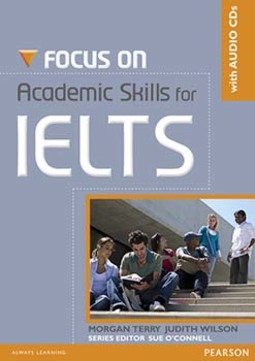 Focus on academic skills for IELTS