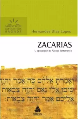Comentários Expositivos Hagnos - Zacarias