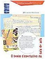 O Texto Dissertativo na Sala de Aula