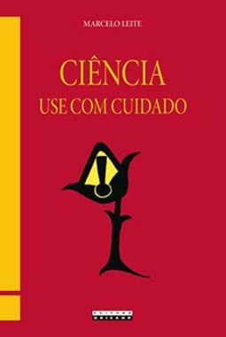Ciência: use com cuidado