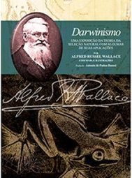 DARWINISMO - UMA EXPOSIÇAO DA TEORIA DA SELEÇAO NA