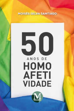 50 anos de homoafetividade
