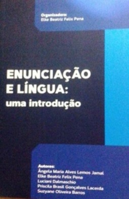 Enunciação e língua: uma introdução