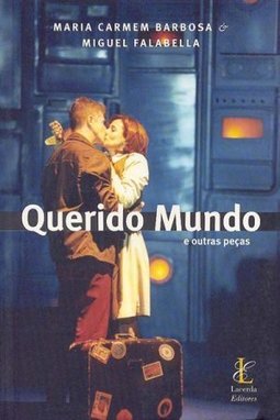 Querido Mundo e Outras Peças