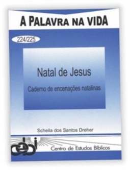 Natal de Jesus (A Palavra na Vida #224)