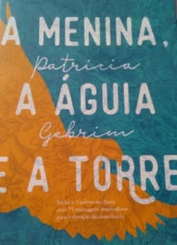 A menina, a águia e a torre