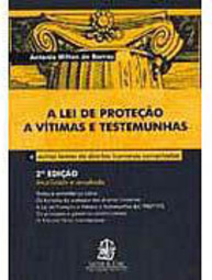 A Lei de Proteção a Vítimas e Testemunhas