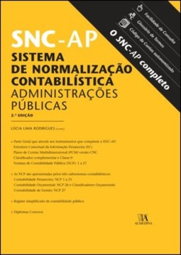 SNC-AP: sistema de normalização contabilística para as administrações públicas