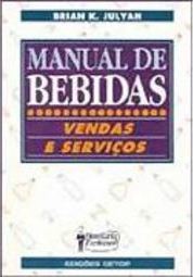 Manual de Bebidas: Vendas e Serviços - IMPORTADO