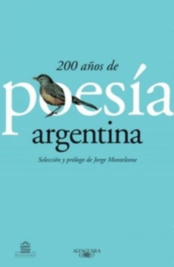 200 años de poesía argentina (Antologías #único)