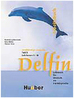 Delfin - Arbeitsbuch - Teil 1 - Lektionen 1-10 - IMPORTADO