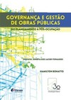 Governança e gestão de obras públicas: do planejamento à pós-ocupação
