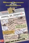 Jornal da Imprensa: a Notícia Levada Açério