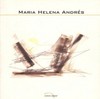 Maria Helena Andrés: Depoimento