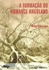 A Formação do Romance Angolano (Via Atlântica #1)
