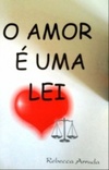 O Amor é uma Lei