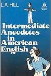 Intermediate Anecdotes in American English - Importado