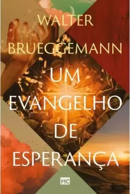 Um evangelho de esperança