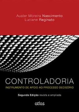 Controladoria: Instrumento de apoio ao processo decisório