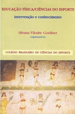 Educação física /Ciências do esporte: Intervenção e conhecimento