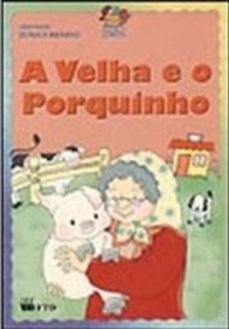 A velha e o porquinho (Coleção Caixinha de Contos)