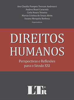 Direitos humanos: Perspectivas e reflexões para o século XXI