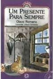 Presente para Sempre, Um