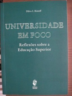Universidade em Foco: Reflexões Sobre a Educação Superior