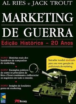 Marketing de Guerra: Edição Histórica - 20 Anos