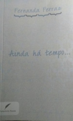 Ainda há tempo...