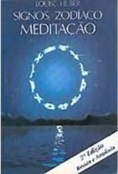 Signos, Zodíaco e Meditação