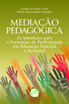 Mediação pedagógica: as interfaces para a formação de profissionais em educação especial e inclusiva