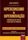 Hiperconsumo & Hiperinovação