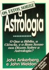 Astrologia (Os Fatos Sobre)