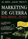 Marketing de Guerra: Edição Histórica - 20 Anos