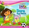 Dora Joga Futebol