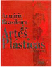 Anuário Brasileiro de Artes Plásticas: Consulte - 2003/04 - vol. 2
