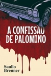 A confissão de Palomino