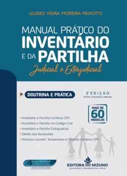 Manual prático do inventário e da partilha: doutrina e prática