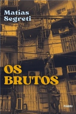 Os brutos 