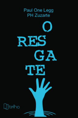O resgate