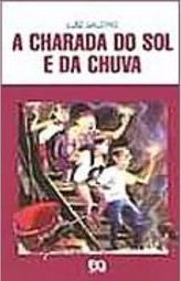 A Charada do Sol e da Chuva