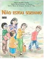 Não Estou Sozinho - 3 série - 1 grau