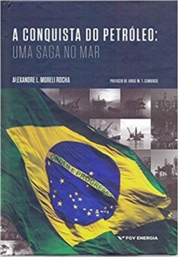 A conquista do petróleo: uma saga no mar