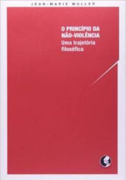O Princípio da Não-Violência