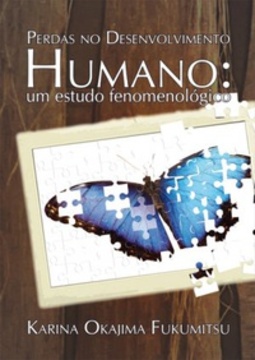 Perdas no desenvolvimento humano: um estudo fenomenológico