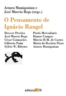 O pensamento de Ignácio Rangel